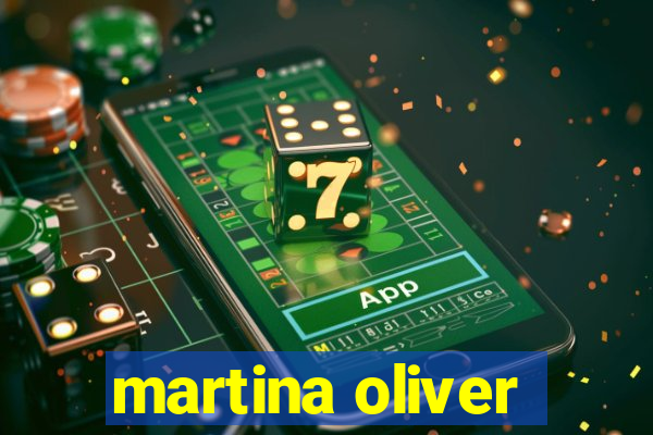 martina oliver
